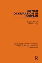 Routledge Library Editions: Housing Policy and Home Ownership- Owner-Occupation in Britain