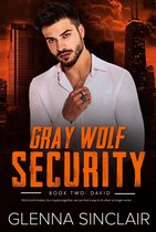 Gray Wolf Security Volume One 2 - David