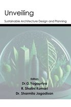 Unveiling Sustainable Architecture Design and planning