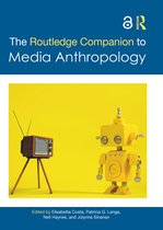 Routledge Anthropology Handbooks-The Routledge Companion to Media Anthropology