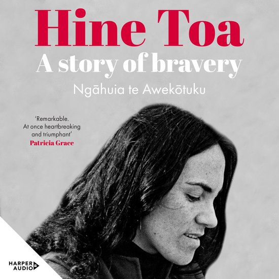 Hine Toa: An extraordinary memoir by a trailblazing voice in ... - cover