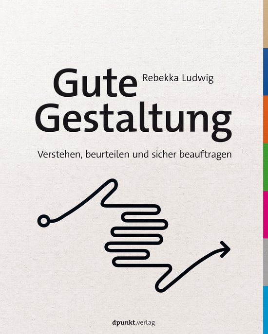 Gute Gestaltung verstehen, beurteilen und sicher beauftragen - cover