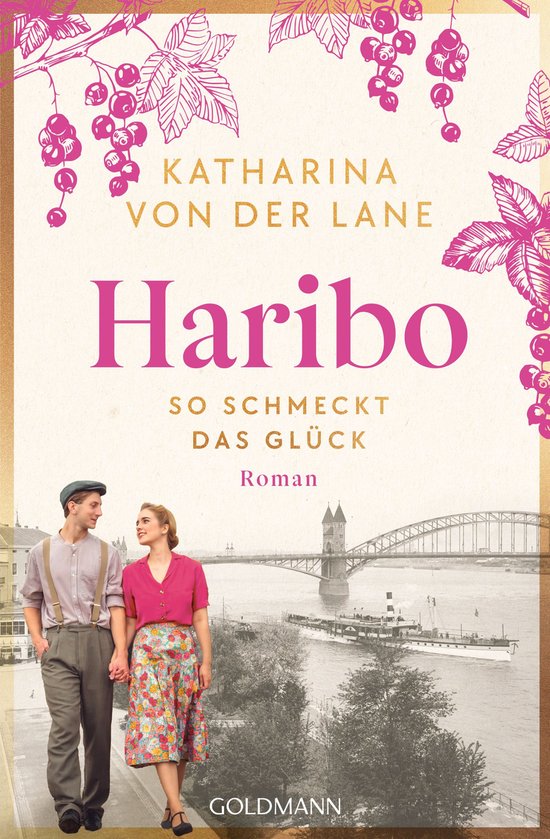 Die Haribo-Saga 1 - Haribo - So schmeckt das Glück - cover