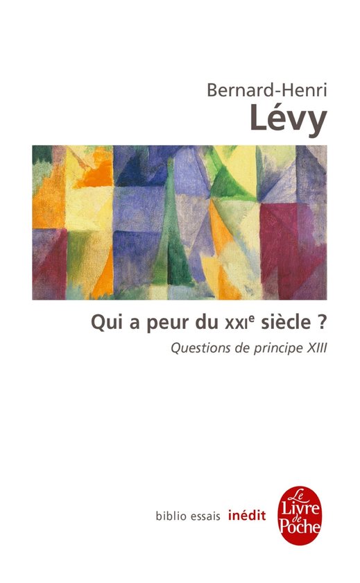 Qui a peur du XXIe siècle ? (Questions de principe, XIII) - cover