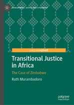 Development, Justice and Citizenship - Transitional Justice in Africa