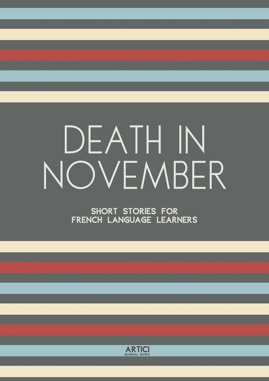 Death In November: Short Stories for French Language Learner ... - cover