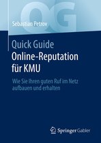 Quick Guide - Quick Guide Online-Reputation für KMU