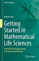 Theoretical Biology - Getting Started in Mathematical Life Sciences
