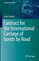 Law for Professionals - Contract for the International Carriage of Goods by Road