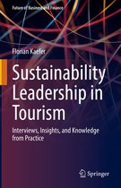 Future of Business and Finance - Sustainability Leadership in Tourism