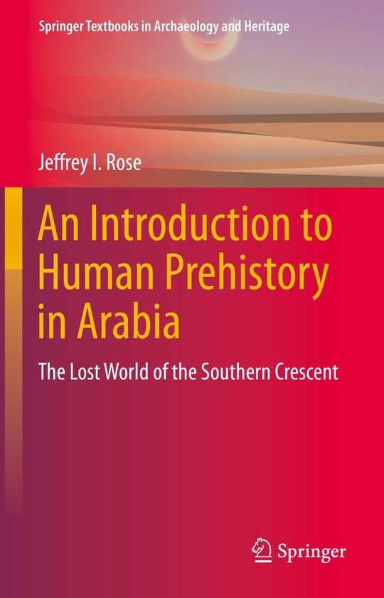 History (R0) - An Introduction to Human Prehistory in Arabia - cover