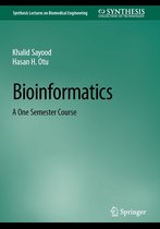 Synthesis Lectures on Biomedical Engineering - Bioinformatics