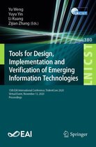Lecture Notes of the Institute for Computer Sciences, Social Informatics and Telecommunications Engineering 380 - Tools for Design, Implementation and Verification of Emerging Information Technologies