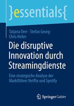 essentials - Die disruptive Innovation durch Streamingdienste