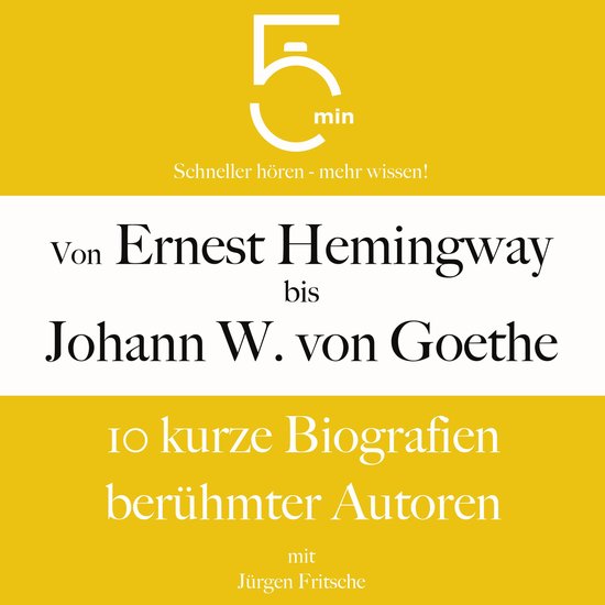 Von Ernest Hemingway bis Johann Wolfgang von Goethe - cover