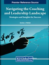e-Book Collection - Copyright 2024- Navigating the Coaching and Leadership Landscape: Strategies and Insights for Success