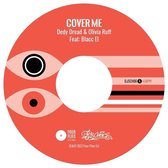 Dedy Dread & Olivia Ruff - Cover Me (7" Vinyl Single)