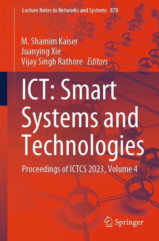 Lecture Notes in Networks and Systems878- ICT: Smart Systems ... - cover