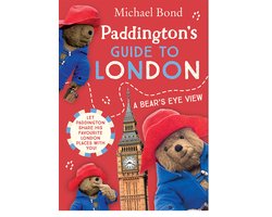 Paddington’s Guide to London