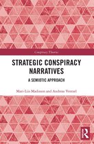 Conspiracy Theories- Strategic Conspiracy Narratives