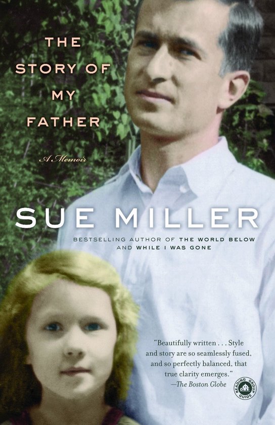 Boekhoes met "THE STORY OF MY FATHER" en "SUE MILLER". Toont deels een man en een meisje.