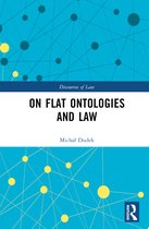 Discourses of Law- On Flat Ontologies and Law
