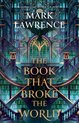 The Library Trilogy-The Book That Broke the World