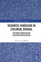 Routledge Studies in Religion- Vedantic Hinduism in Colonial Bengal