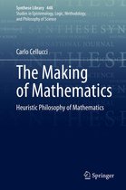 Synthese Library 448 - The Making of Mathematics