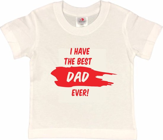 T-shirt Kinderen "I have the best dad ever!" Vaderdag | korte mouw | Wit/rood | maat 110/116