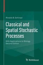 Classical and Spatial Stochastic Processes