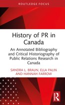 The History of Public Relations- History of PR in Canada