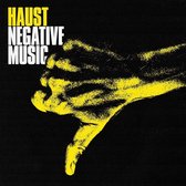 Haust - Negative Music (LP)