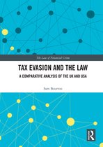 The Law of Financial Crime- Tax Evasion and the Law