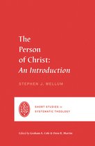 Short Studies in Systematic Theology-The Person of Christ