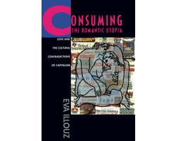 Consuming The Romantic Utopia
