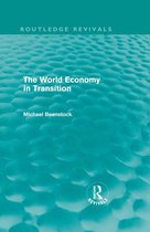 Routledge Revivals - The World Economy in Transition (Routledge Revivals)