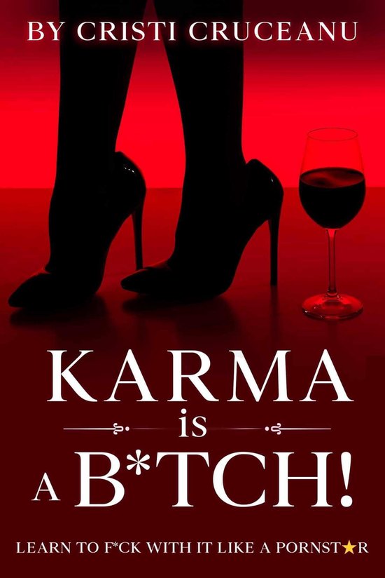 Karma is a B*tch! (ebook), Cristi Cruceanu 9798224879618 Boeken bol(00)