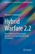 Advanced Sciences and Technologies for Security Applications- Hybrid Warfare 2.2
