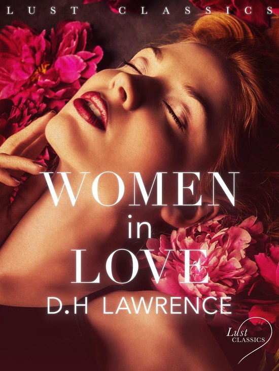 LUST Classics - LUST Classics: Women in Love