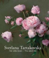 Svetlana Tartakovska: "The Silent Life"