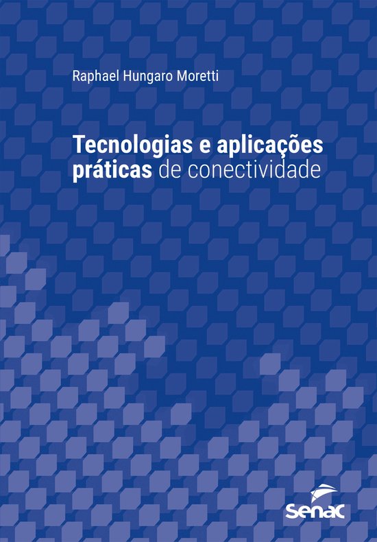 Série Universitária - Tecnologias e aplicações práticas ... - cover