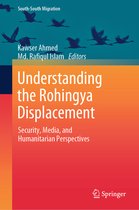 Understanding the Rohingya Displacement: Security, Media, and Humanitarian Perspectives