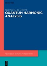 Advances in Analysis and Geometry4- Quantum Harmonic Analysis