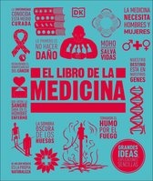 DK Big Ideas- El libro de la medicina (The Medicine Book)