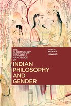 Bloomsbury Research Handbooks in Asian Philosophy-The Bloomsbury Research Handbook of Indian Philosophy and Gender