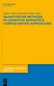 Quantitative Methods in Cognitive Semantics: Corpus-Driven Approaches