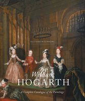 William Hogarth A Complete Catalogue of