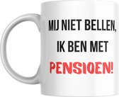 Koffiemok - Afscheid Collega - Mok met Mij Niet Bellen Print - Pensioen Cadeau - Wit