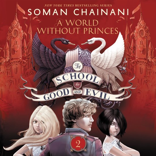 The School for Good and Evil #2: A World without Princes - cover